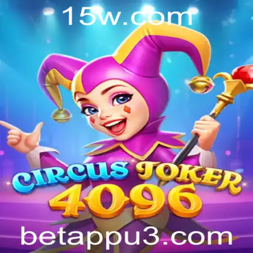 Descubra o Mundo Empolgante de CircusJoker4096: O Jogo de Apostas que Está Conquistando o Público
