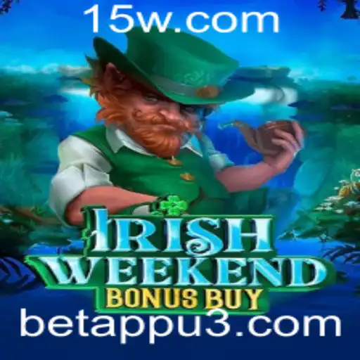 Descobrindo o Jogo IrishWeekendBonusBuy: Uma Nova Experiência de Entretenimento Online